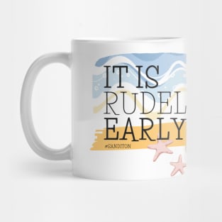 Sanditon Sidney Quote Rudely Early Mug